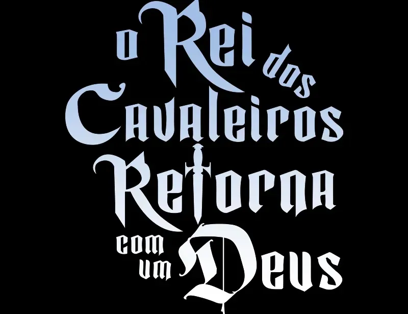 Read O Rei dos Cavaleiros que Retorna com um Deus (PT-BR) PT Manga Online